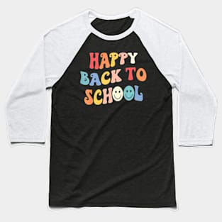 Groovy Happy Back To School For Teacher Students Baseball T-Shirt